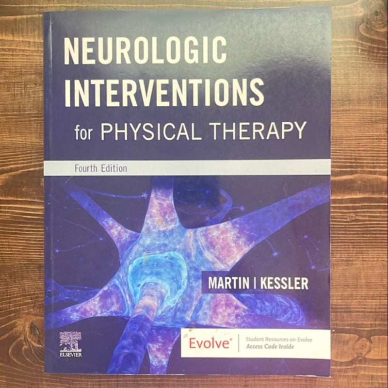 Neurologic Interventions for Physical Therapy