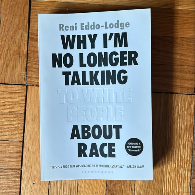 Why I'm No Longer Talking to White People about Race