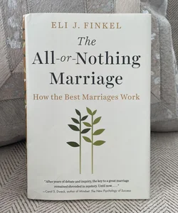 The All-Or-Nothing Marriage