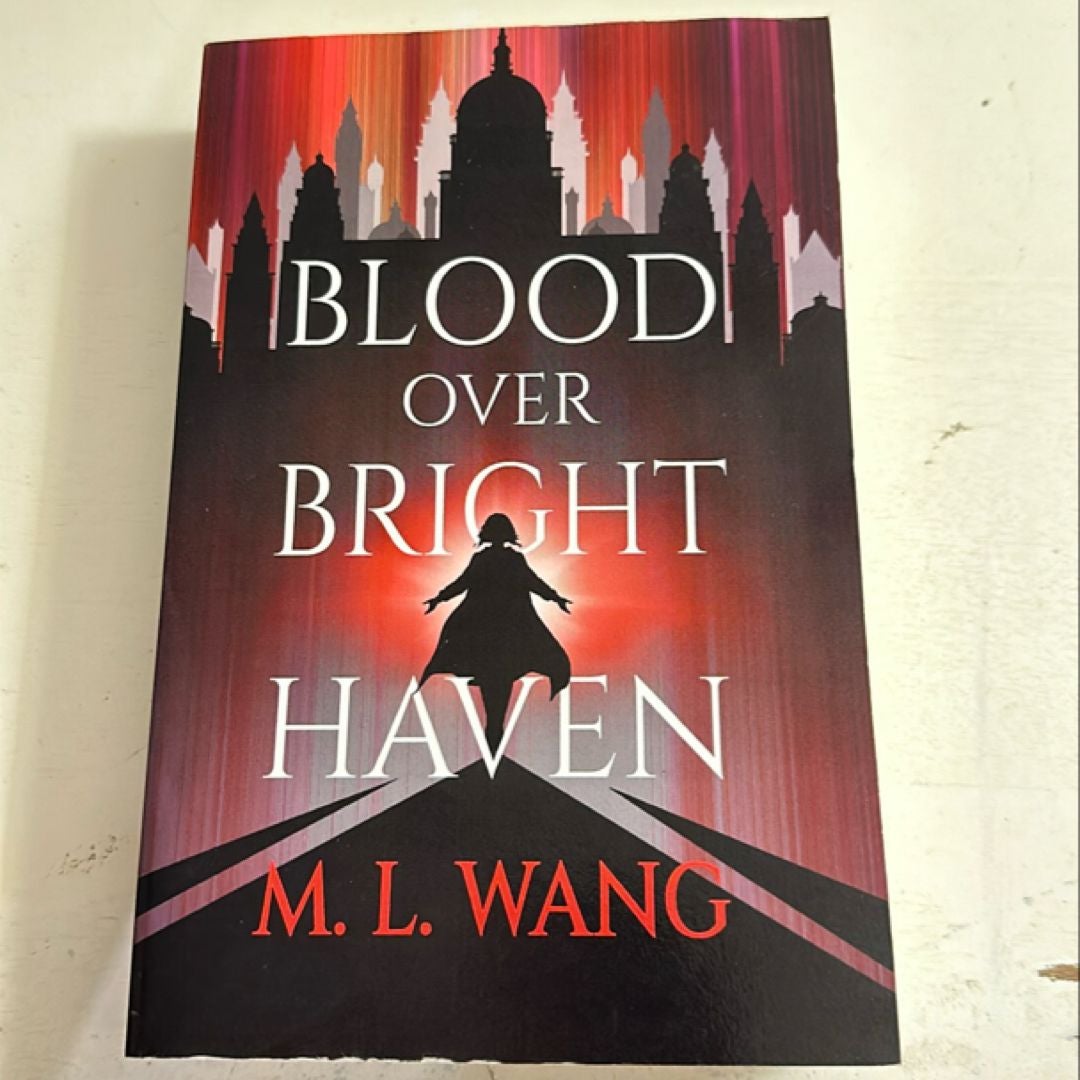 Blood over Bright Haven