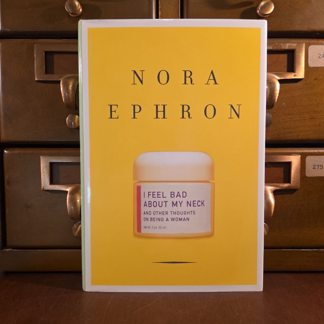 I Feel Bad about My Neck