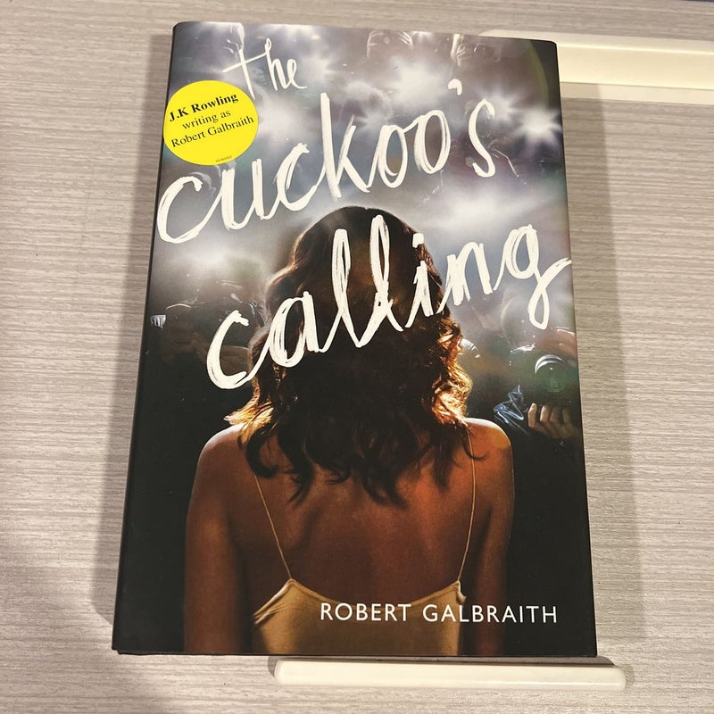The Cuckoo's Calling by Robert Galbraith, Hardcover