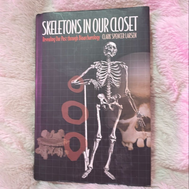 Skeletons in Our Closet