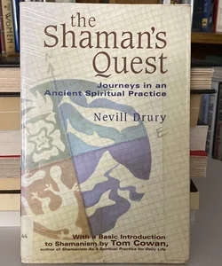 The Shaman's Quest