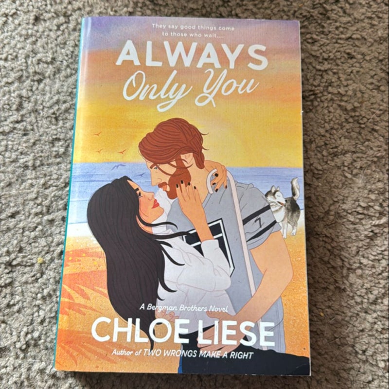 Always Only You