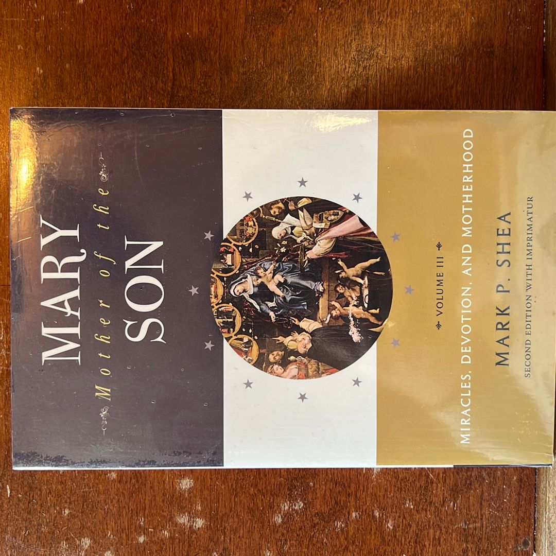 Mary, Mother of the Son: Volume Three