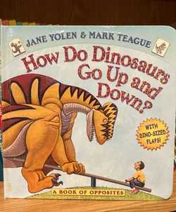 How Do Dinosaurs Go up and Down?