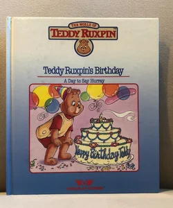 Teddy Ruxpin's Birthday