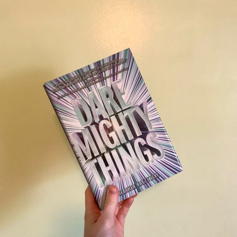Dare Mighty Things