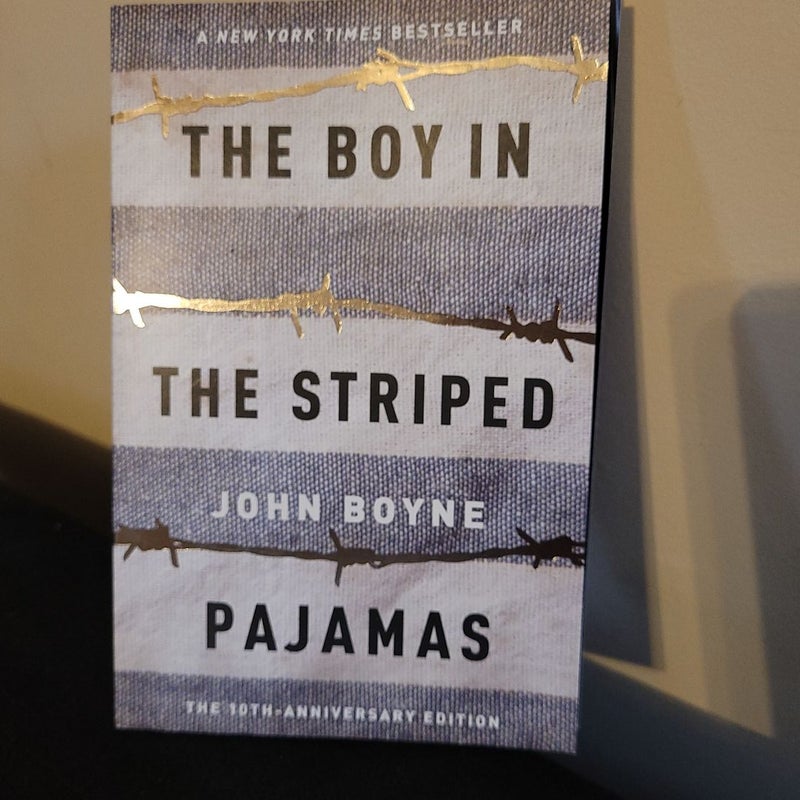 The Boy in the Striped Pajamas- 10th anniv ed.