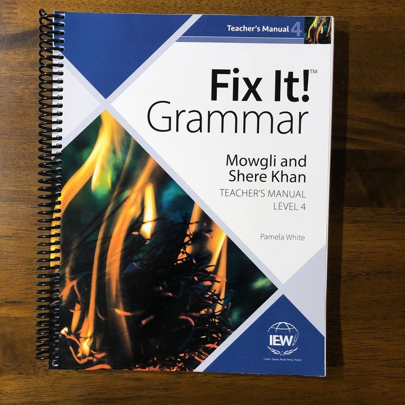 Fix It! Grammar Mowgli and Shere Khan Teacher’s Manual
