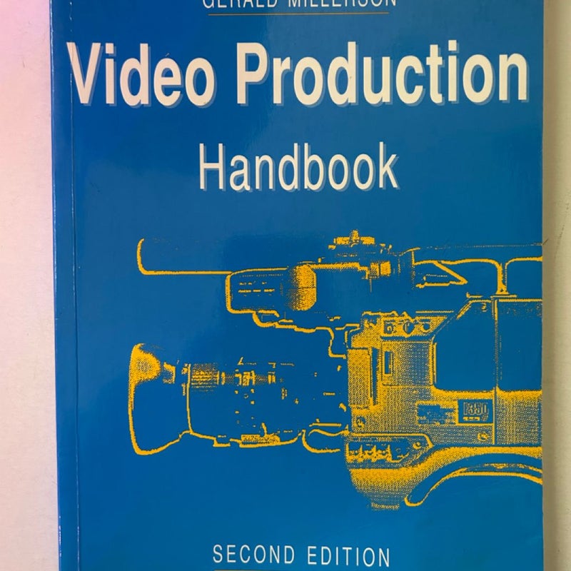 Video Production Handbook