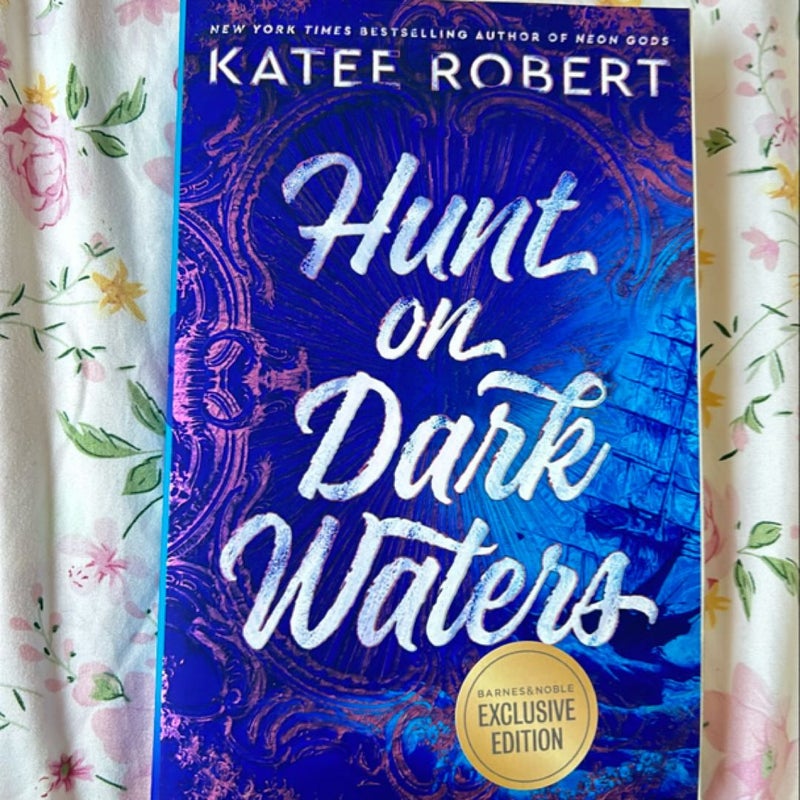 Hunt on Dark Waters (Barnes & Noble Exclusive Edition)