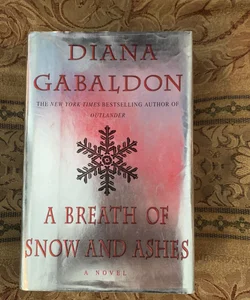 A Breath of Snow and Ashes 1st Edition 