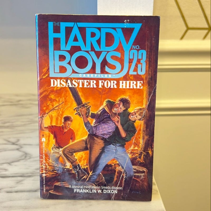 Hardy Boys: Disaster for Hire Book 23