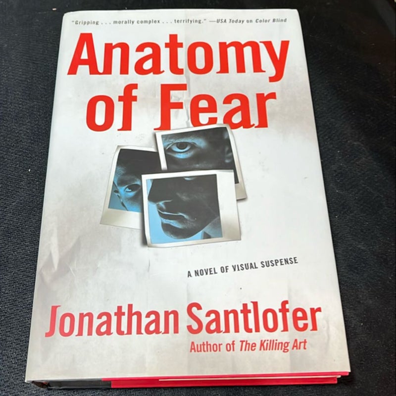 Anatomy of Fear