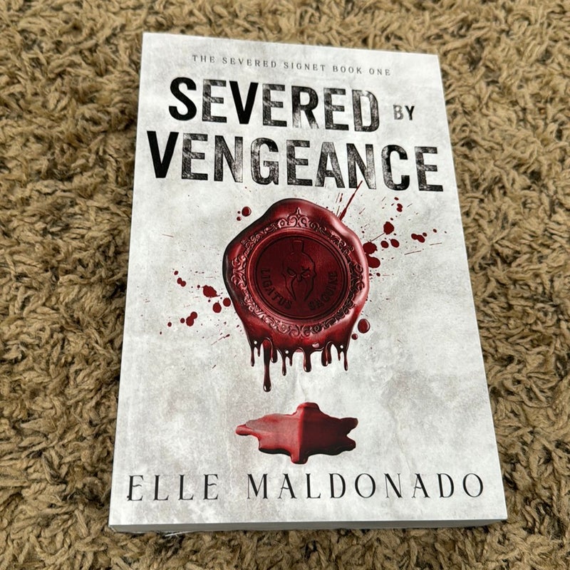 Severed by Vengeance (special edition signed by author)