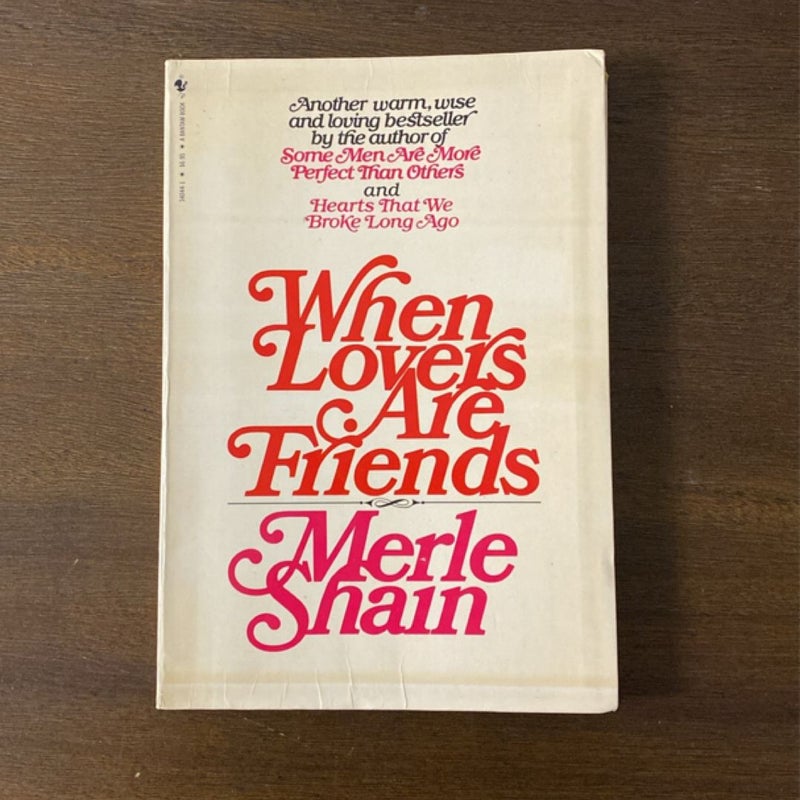 Vintage Relationship Books When Lovers Are Friends Men Who Can’t Love The Rules