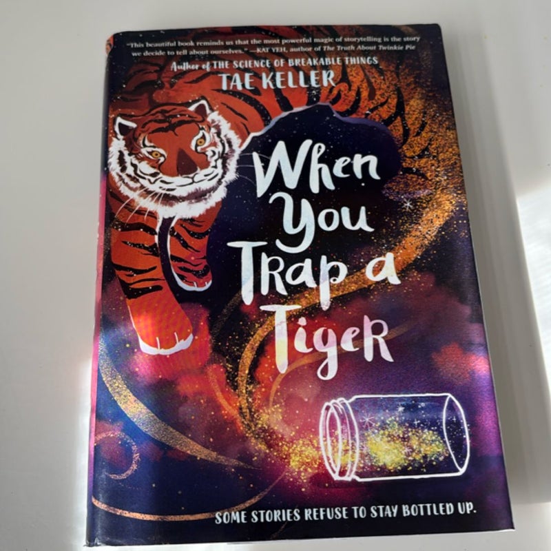 When You Trap a Tiger