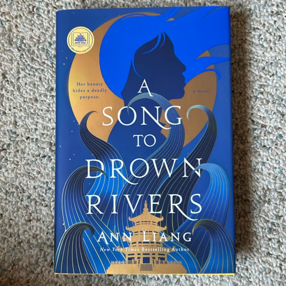 A Song to Drown Rivers by Ann Liang, Hardcover | Pangobooks
