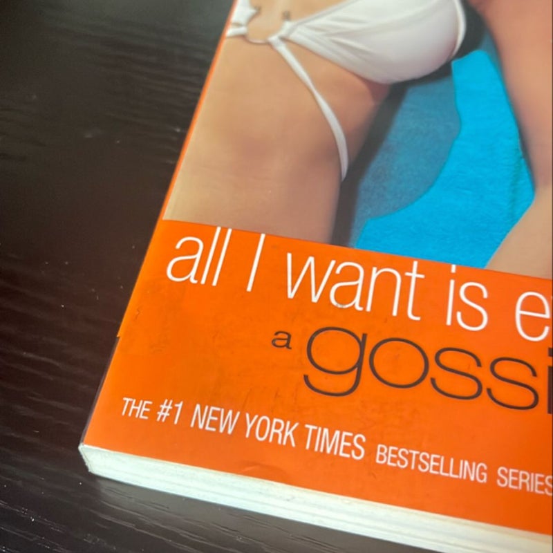 Gossip Girl: All I Want Is Everything