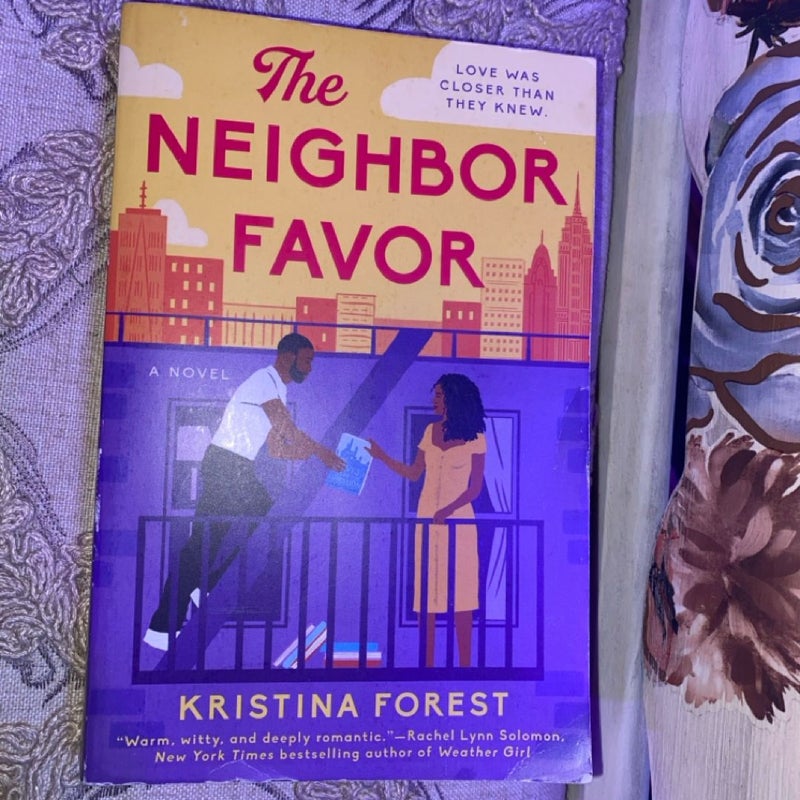 The Neighbor Favor