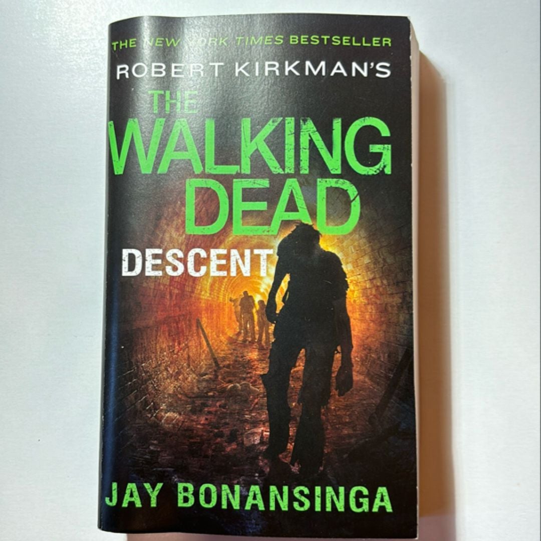 Robert Kirkman's the Walking Dead: Descent