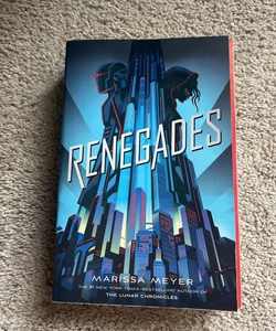 Renegades