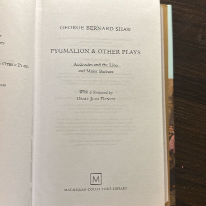Pygmalion and Other Plays