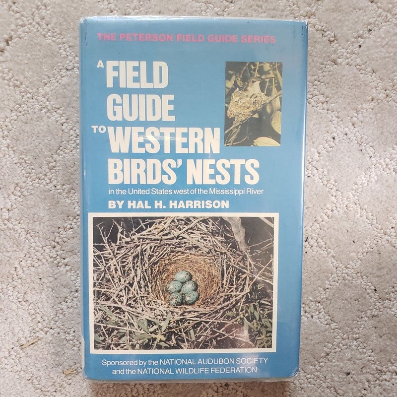 A Field Guide to Western Birds' Nests in the United States (Houghton Mifflin Edition, 1979)