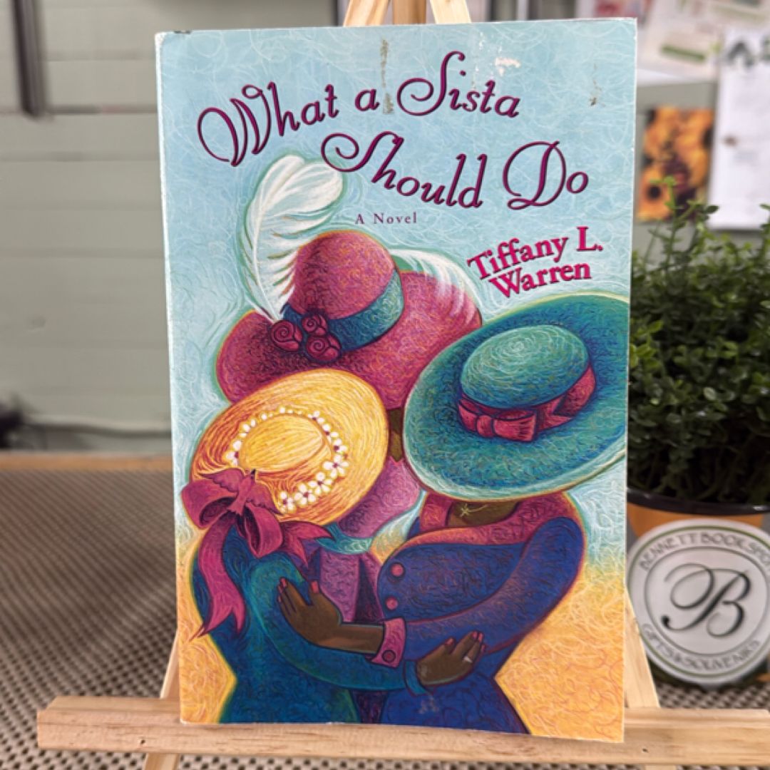 What a Sista Should Do