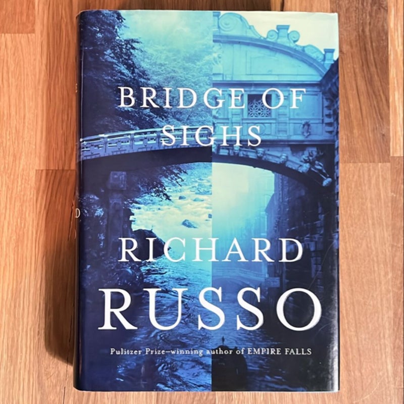 Bridge of Sighs (First Edition)