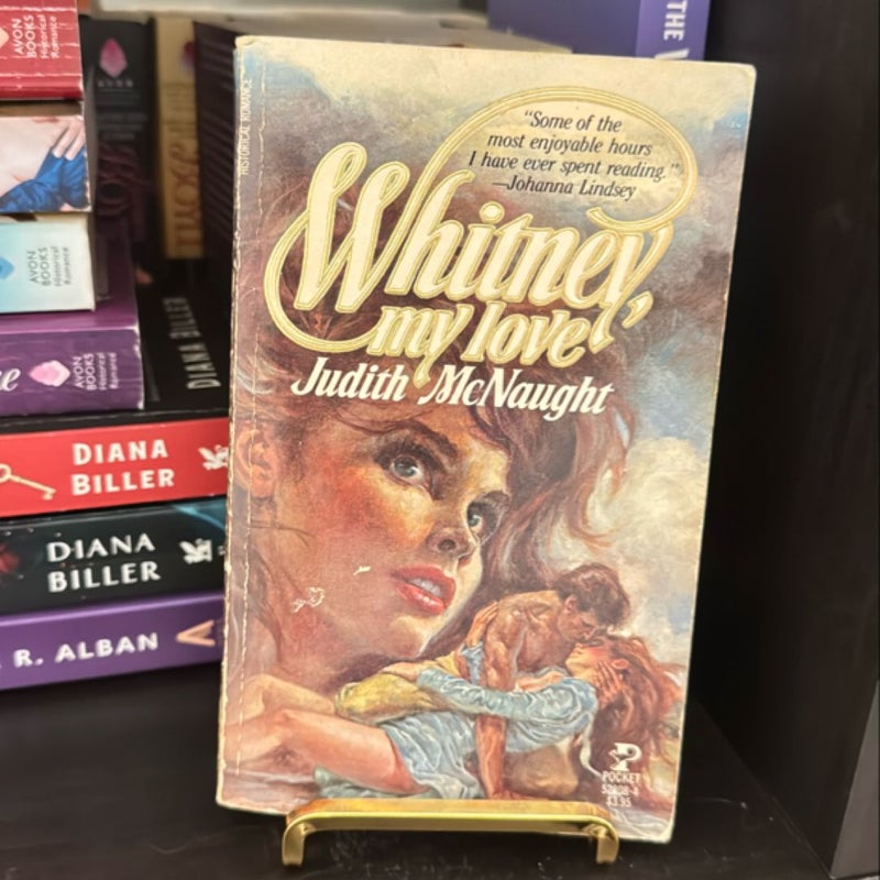 Whitney, My Love - 1st Ed, Vintage (Hard to Find)