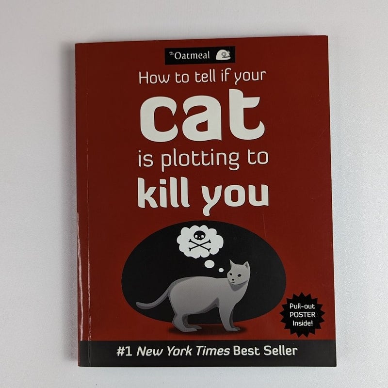 How to Tell If Your Cat Is Plotting to Kill You
