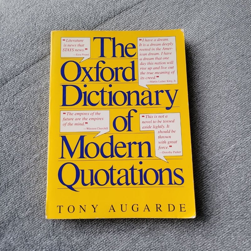 The Oxford Dictionary of Modern Quotations