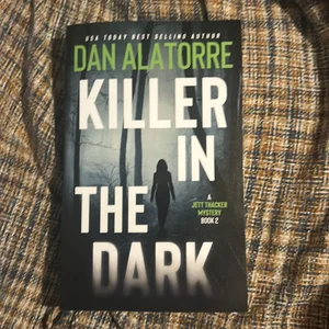 Killer in the Dark