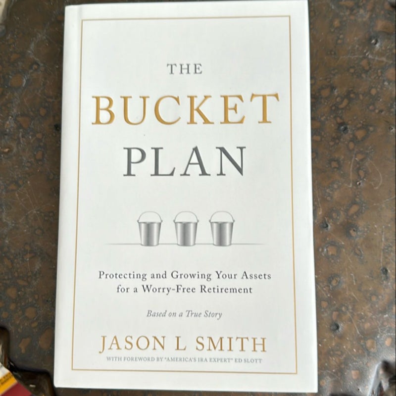 The Bucket Plan®