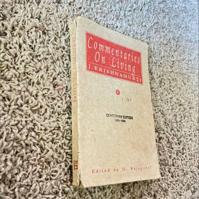 Commentaries on Living (Centenary Edition, 1995)