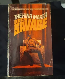 Doc savage the king maker