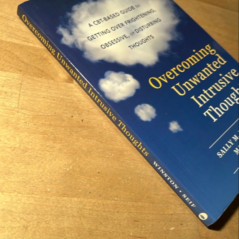 Overcoming Unwanted Intrusive Thoughts