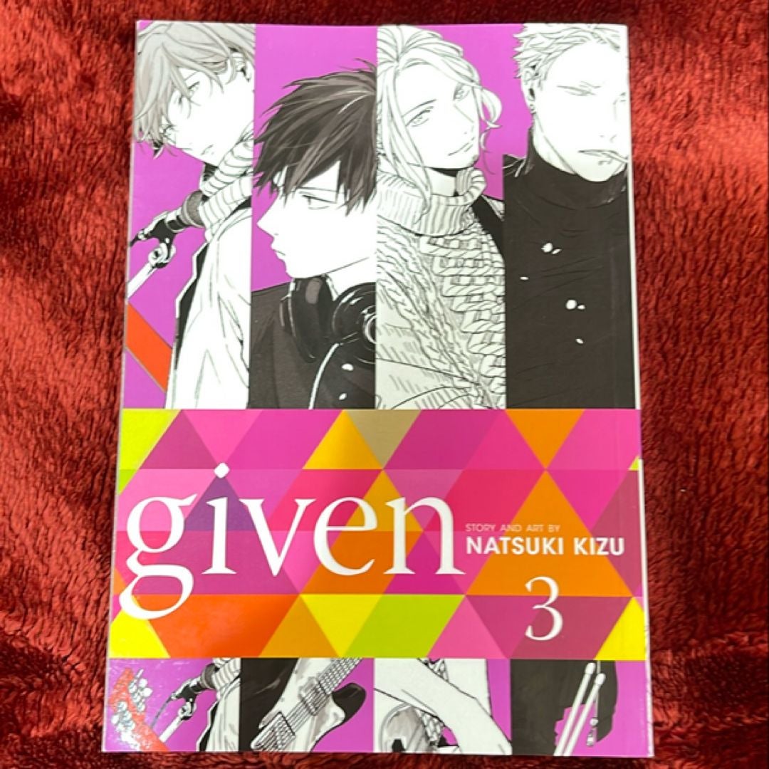 Given, Vol. 3