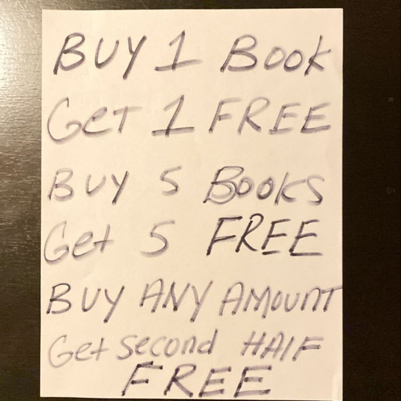 Buy one book get one free by five books. Get five free by any amount of books get second-half free.