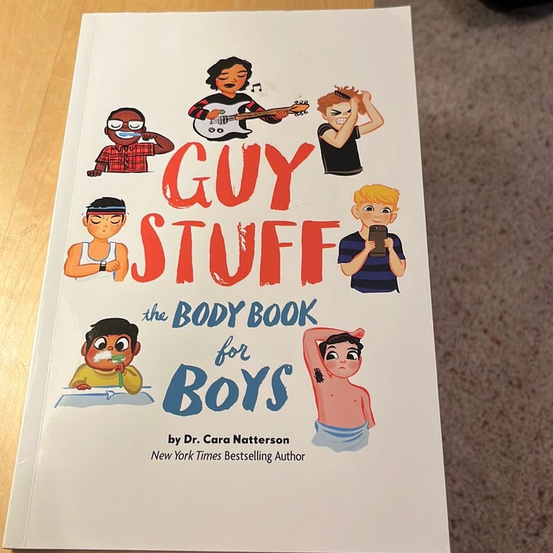 Guy Stuff : The Body Book for Boys