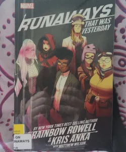 Runaways by Rainbow Rowell and Kris Anka Vol. 3