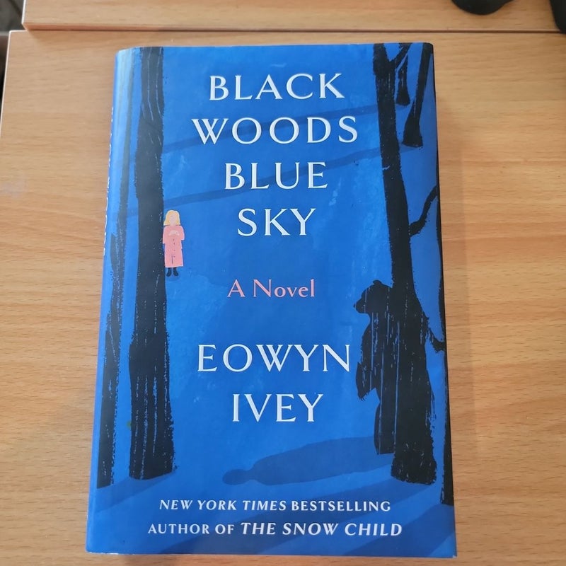 Black Woods, Blue Sky (2025 First Edition)