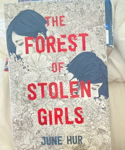 The Forest of Stolen Girls