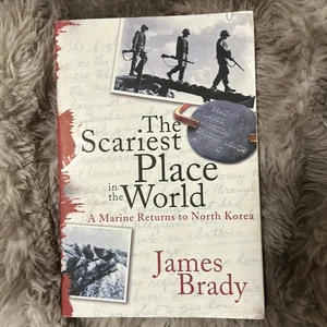 The Scariest Place in the World