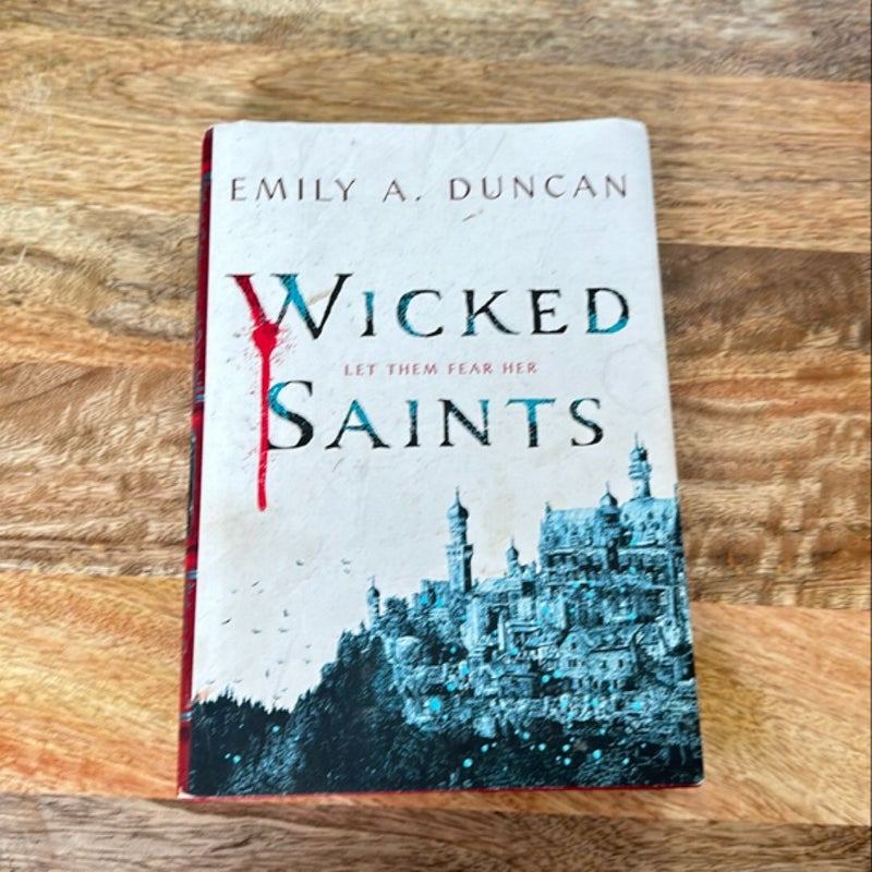 Wicked Saints