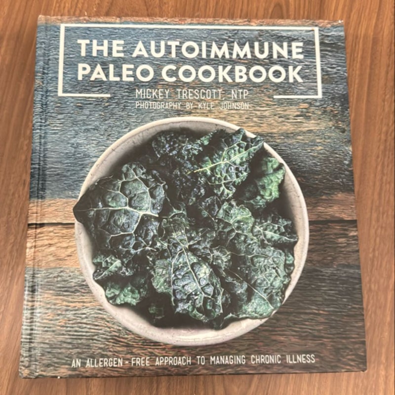 The Autoimmune Paleo Cookbook