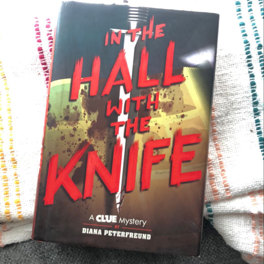 In the Hall with the Knife